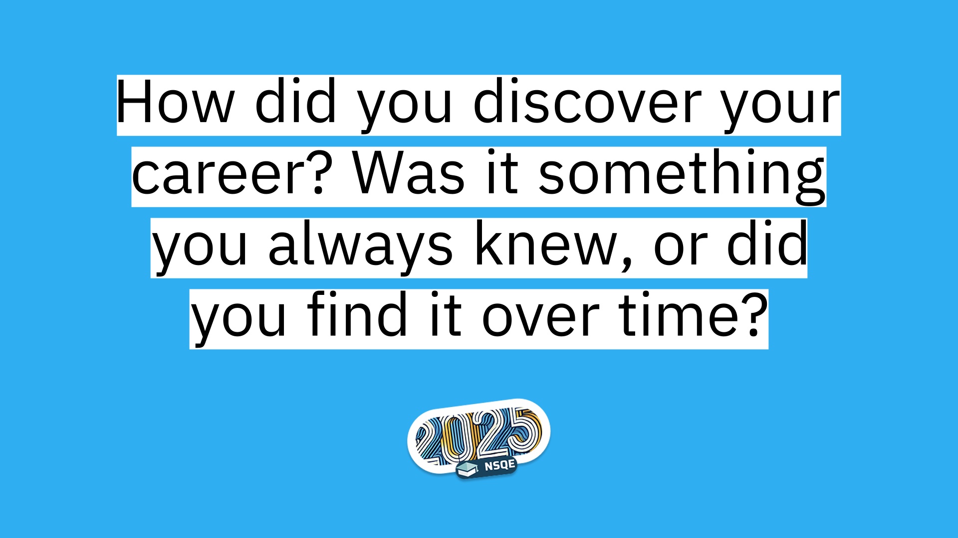 2 How did you discover your career