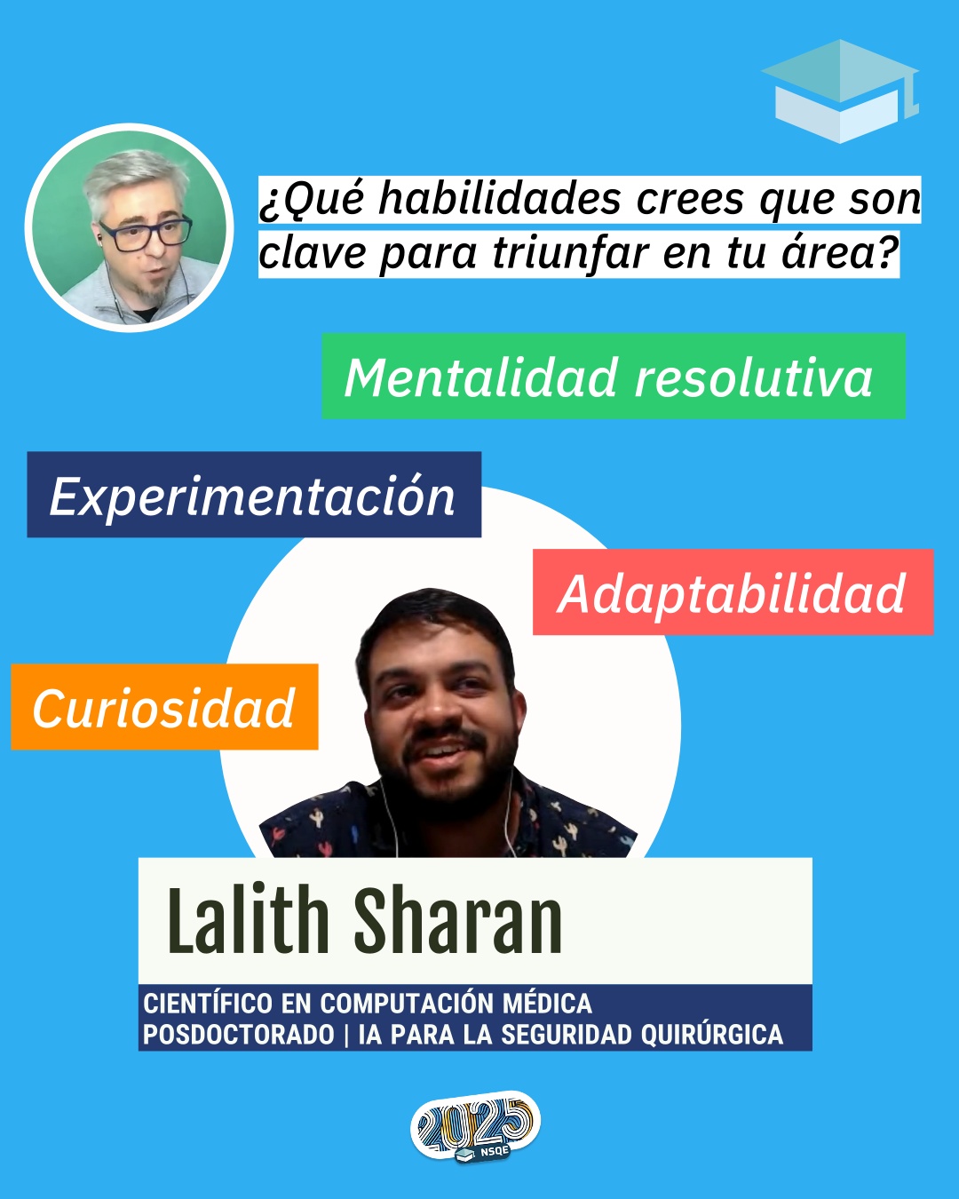 4 ¿Qué habilidades crees que son clave para triunfar en tu área?