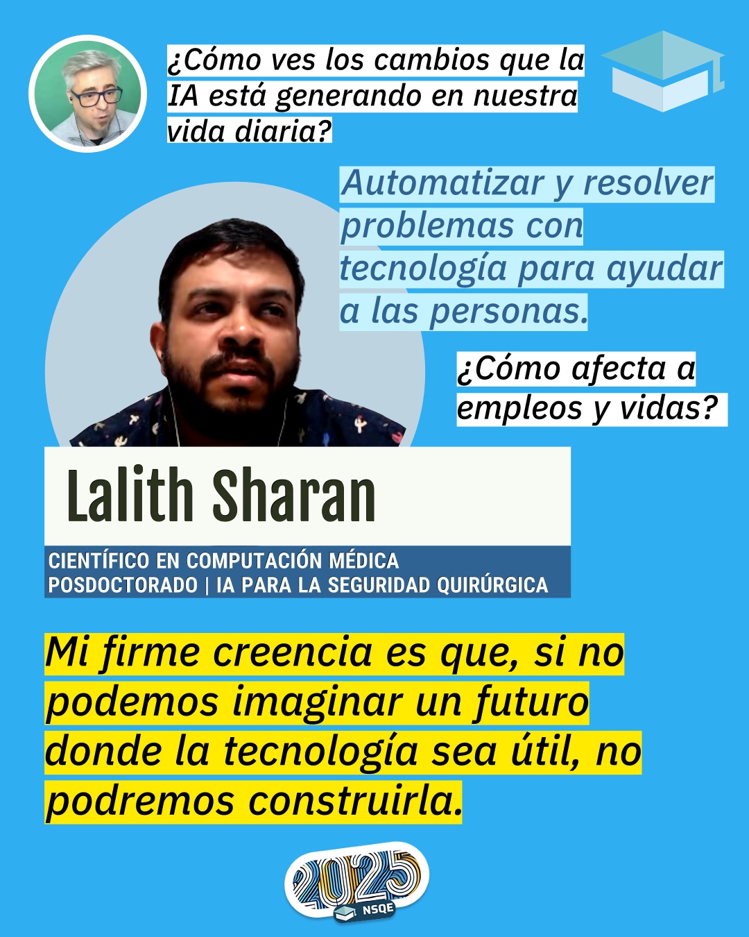 6 ¿Cómo ves los cambios que la IA está generando en nuestra vida diaria?